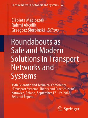 cover image of Roundabouts as Safe and Modern Solutions in Transport Networks and Systems